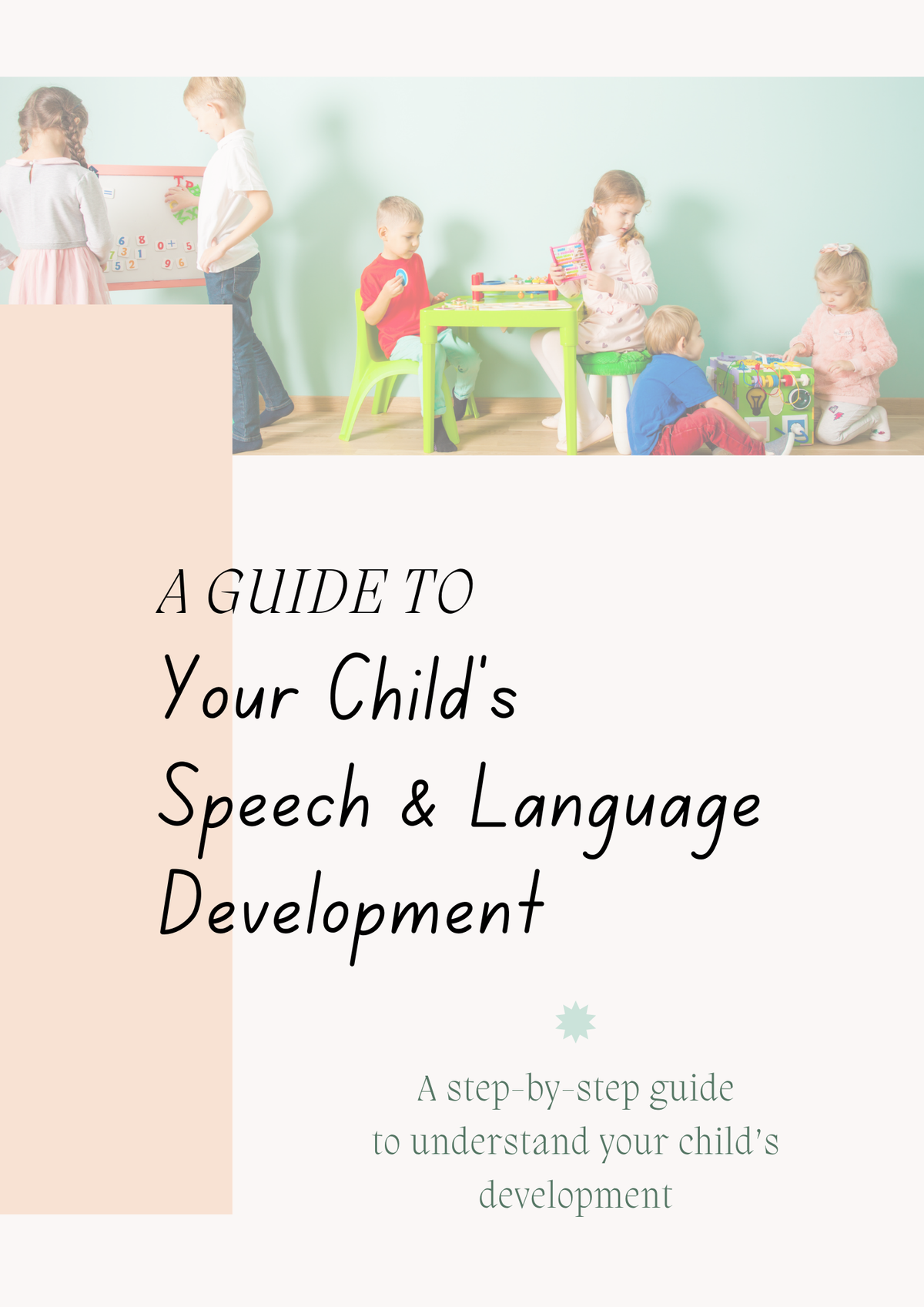 FREE E-Book: A Guide to your Child's Language Development