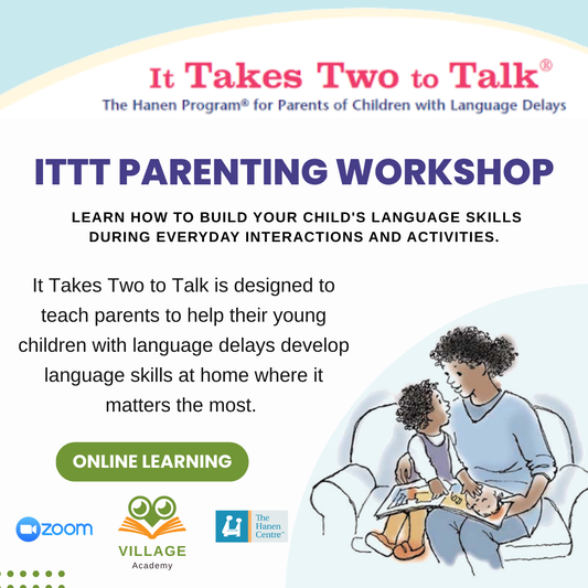 Hanen ITTT Parenting Workshop - Online