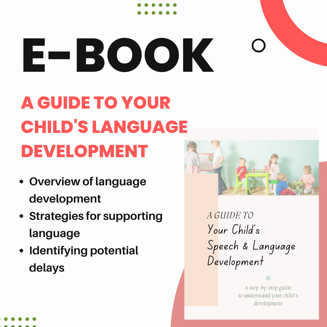 FREE E-Book: A Guide to your Child's Language Development